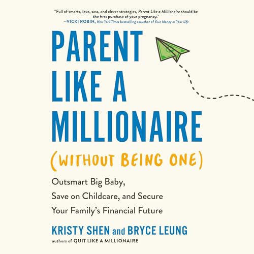 Cover of Parent Like a Millionaire (Without Being One)