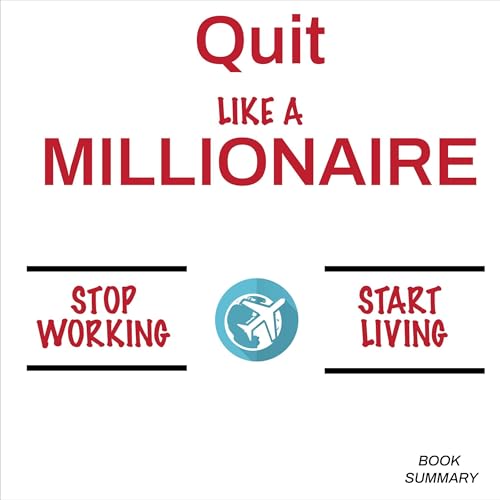 Cover of Quit Like a Millionaire
