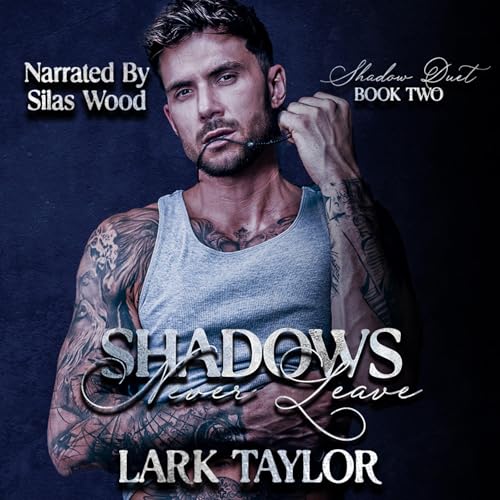 Cover of Shadows Never Leave