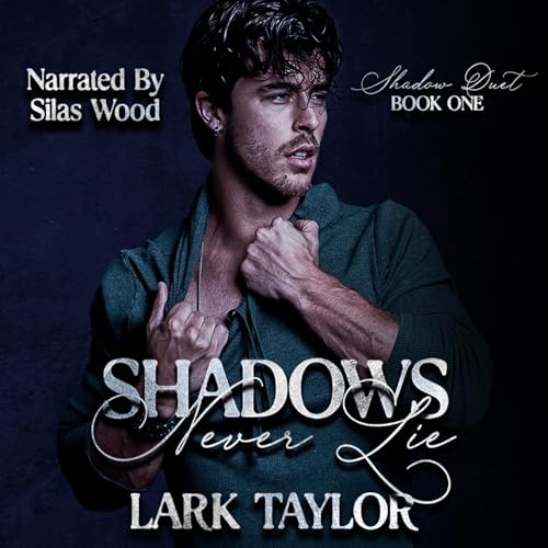 Cover of Shadows Never Lie