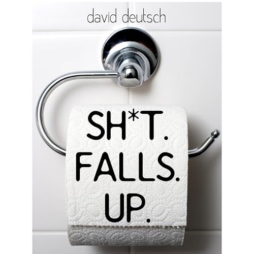 Cover of Sh*t Falls Up