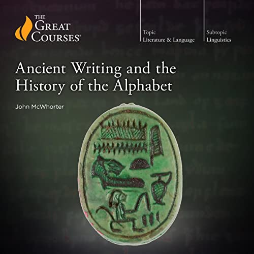 Cover of Ancient Writing and the History of the Alphabet