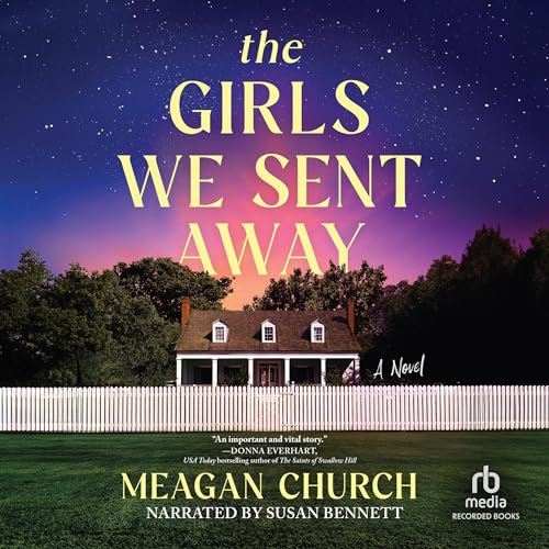 Cover of The Girls We Sent Away