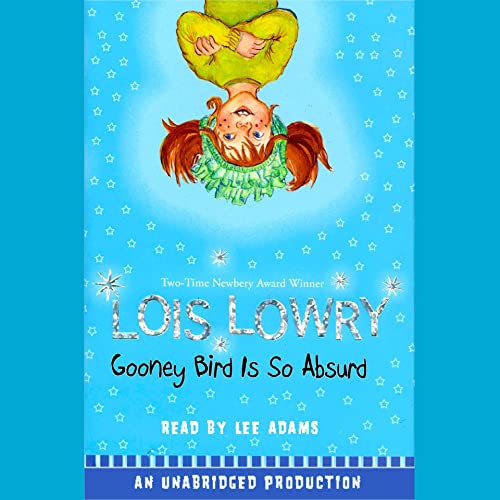 Cover of Gooney Bird Is So Absurd