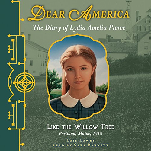 Cover of Dear America: Like the Willow Tree
