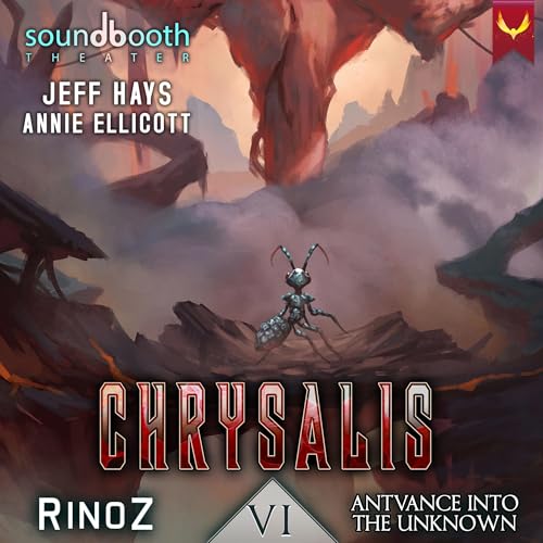 Cover of Chrysalis 6: Antvance into the Unknown