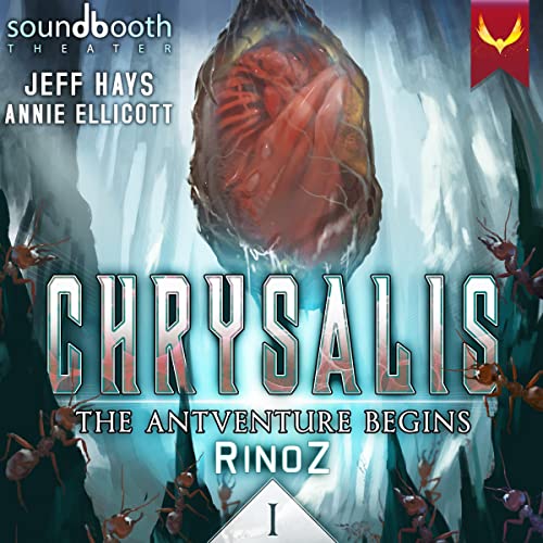 Cover of Chrysalis: The Antventure Begins
