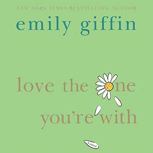Cover of Love the One You're With