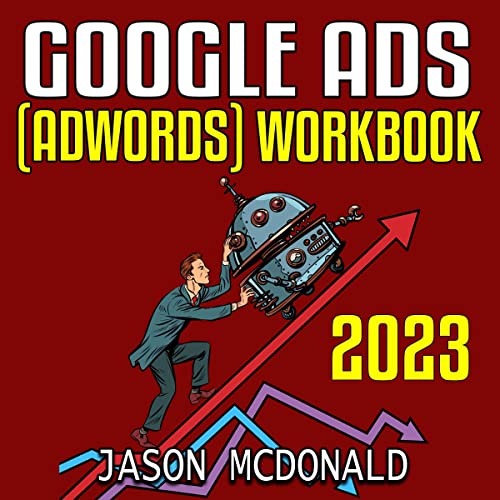 Cover of Google Ads (AdWords) Workbook: 2023