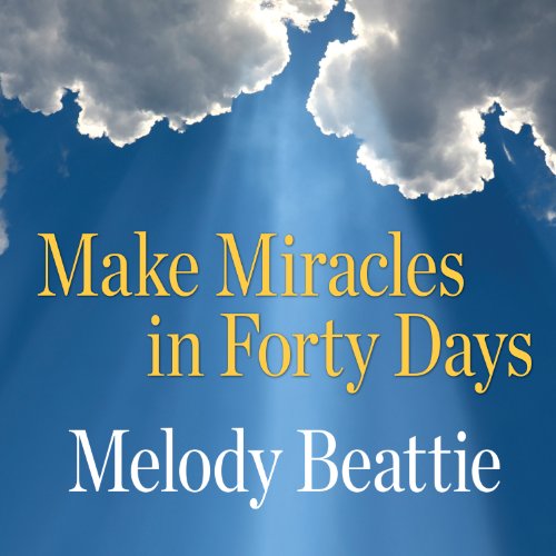 Cover of Make Miracles in Forty Days