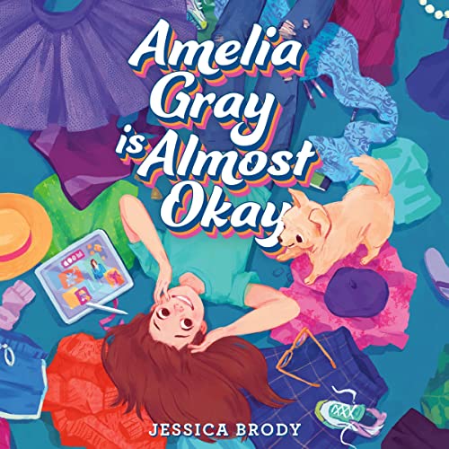 Cover of Amelia Gray Is Almost Okay