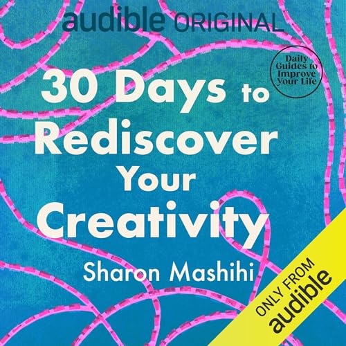 Cover of 30 Days to Rediscover Your Creativity