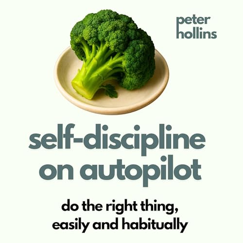 Cover of Self-Discipline on Autopilot