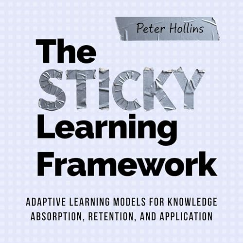 Cover of The Sticky Learning Framework