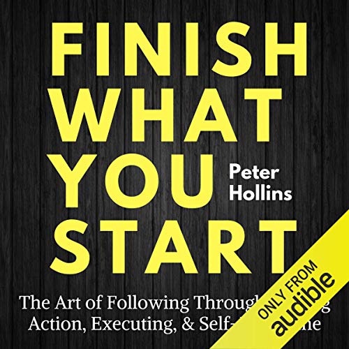 Cover of Finish What You Start
