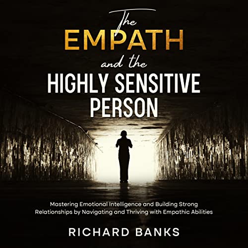 Cover of The Empath and the Highly Sensitive Person