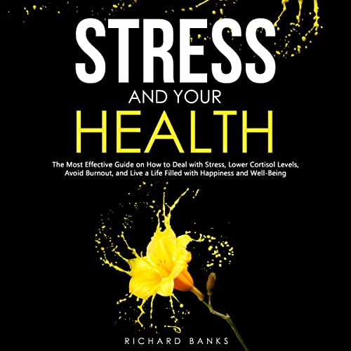 Cover of Stress and Your Health