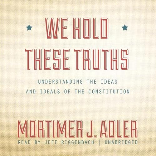 Cover of We Hold These Truths