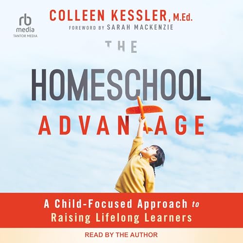 Cover of The Homeschool Advantage