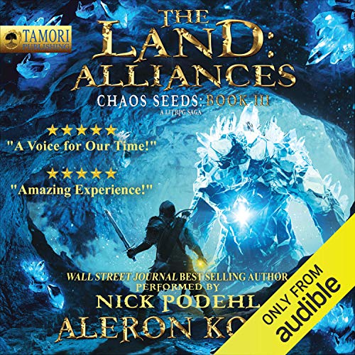 Cover of The Land: Alliances: A LitRPG Saga