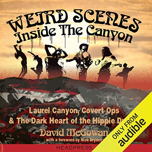 Cover of Weird Scenes Inside the Canyon