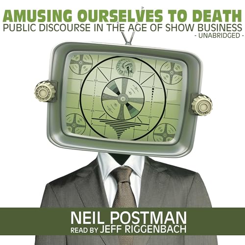 Cover of Amusing Ourselves to Death
