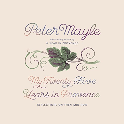 Cover of My Twenty-Five Years in Provence