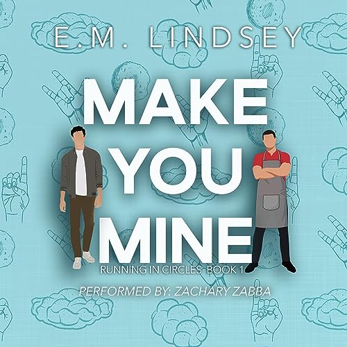Cover of Make You Mine