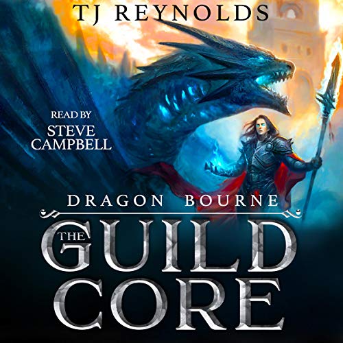 Cover of The Guild Core 1: Dragon Bourne