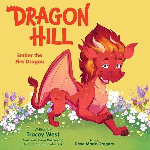 Cover of Ember the Fire Dragon: An Acorn Book