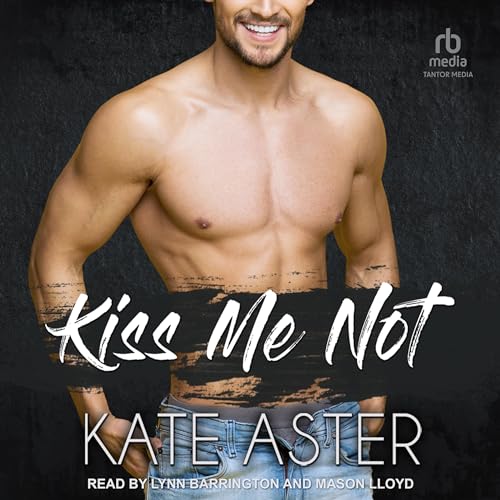 Cover of Kiss Me Not