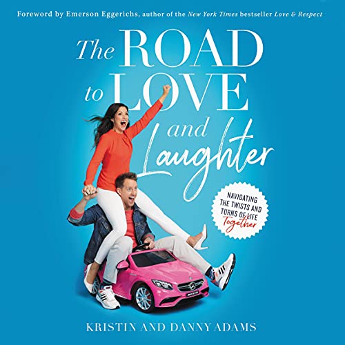 Cover of The Road to Love and Laughter
