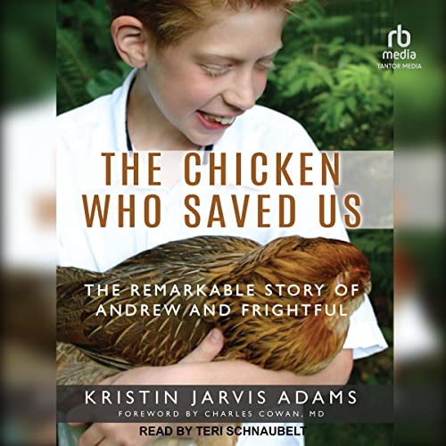 Cover of The Chicken Who Saved Us