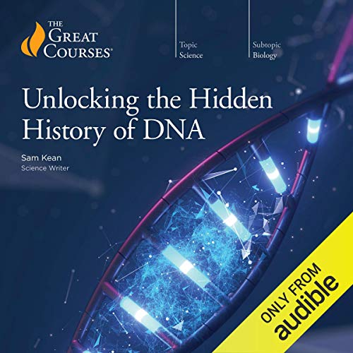 Cover of Unlocking the Hidden History of DNA