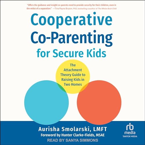 Cover of Cooperative Co-Parenting for Secure Kids