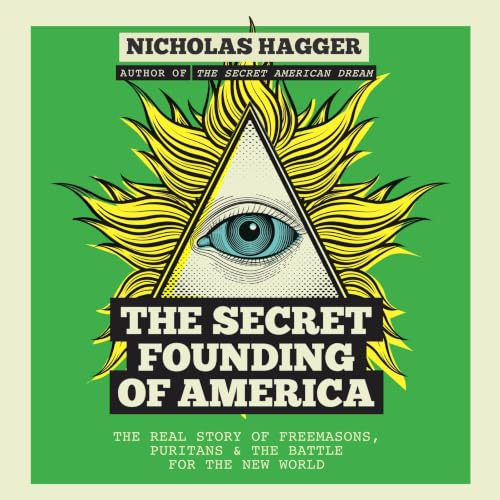 Cover of The Secret Founding of America