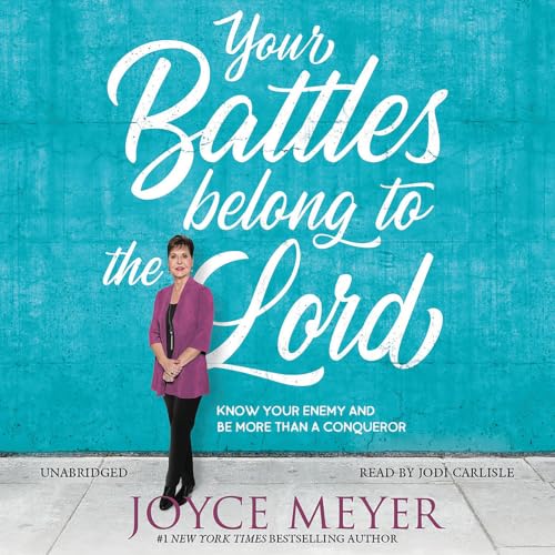 Cover of Your Battles Belong to the Lord