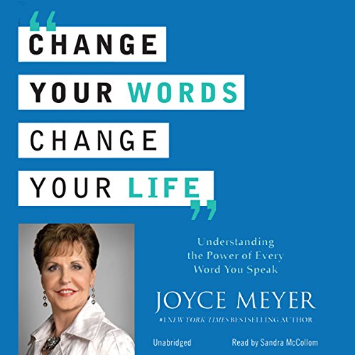 Cover of Change Your Words, Change Your Life