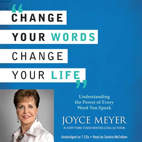 Cover of Change Your Words, Change Your Life