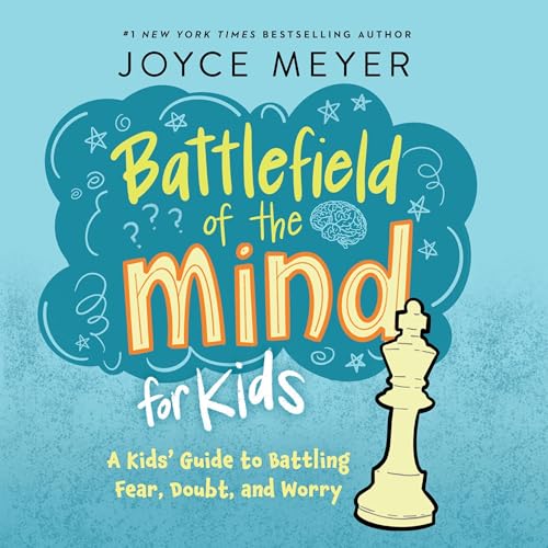 Cover of Battlefield of the Mind for Kids