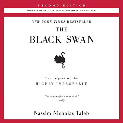 Cover of The Black Swan, Second Edition: The Impact of the Highly Improbable: With a new section: "On Robustness and Fragility"