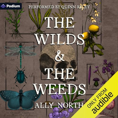 Cover of The Wilds & The Weeds