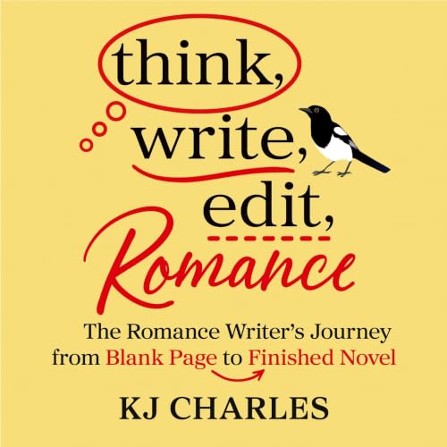 Cover of Think, Write, Edit, Romance