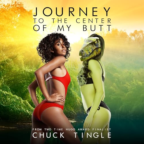 Cover of Journey to the Center of My Butt