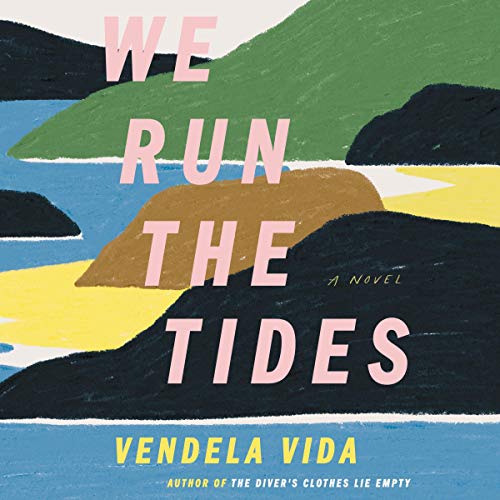 Cover of We Run the Tides