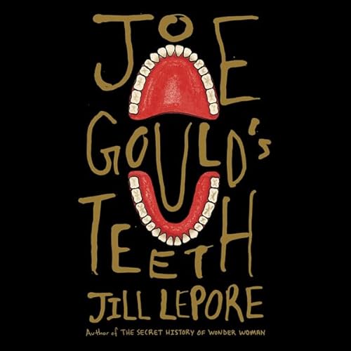 Cover of Joe Gould's Teeth