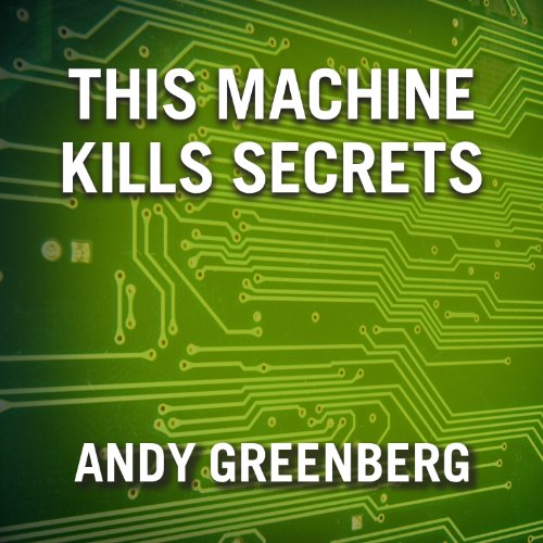 Cover of This Machine Kills Secrets
