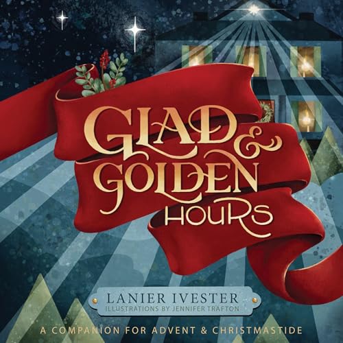 Cover of Glad & Golden Hours