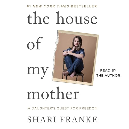Cover of The House of My Mother