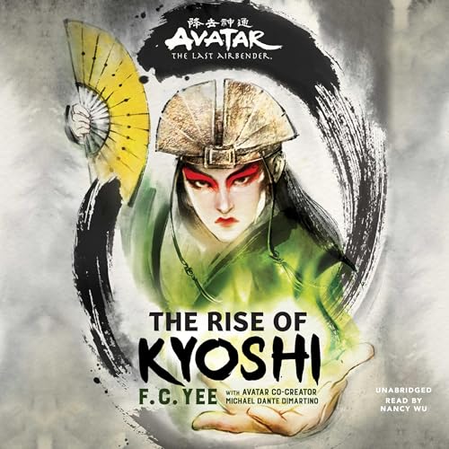 Cover of Avatar, The Last Airbender: The Rise of Kyoshi